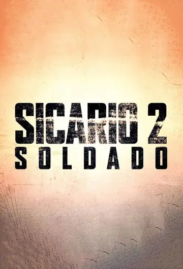 Plakat do filmu "Sicario 2: Soldado" #29847