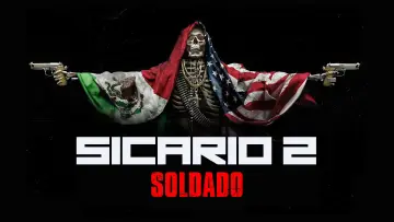 Sicario 2: Soldado