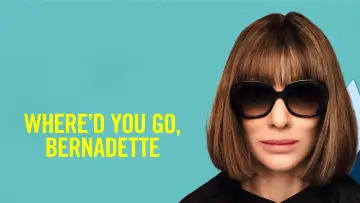Zasłona do filmu "Gdzie jesteś, Bernadette?" #1077890