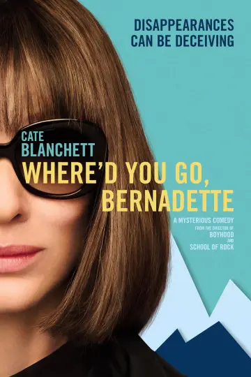 Plakat do filmu "Gdzie jesteś, Bernadette?" #136760