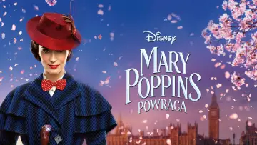 Wideo do filmu Mary Poppins powraca — Mary Poppins Returns Official Teaser Trailer
