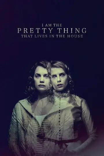 Plakat do filmu "I Am the Pretty Thing That Lives in the House" #130835
