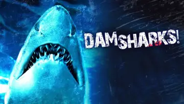 Zasłona do filmu "Dam Sharks!" #713897