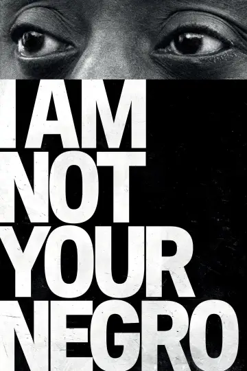 Plakat do filmu "Nie jestem twoim murzynem" #1078627