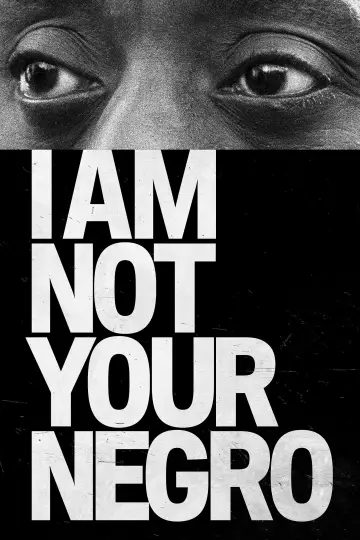 Plakat do filmu "Nie jestem twoim murzynem" #1078630
