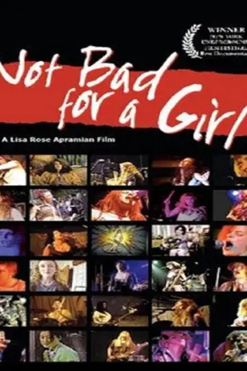 Plakat do filmu "Not Bad for a Girl" #1628550