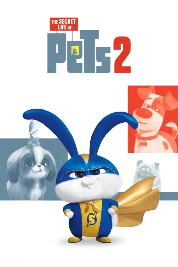 Plakat do filmu "Sekretne życie zwierzaków domowych 2" #32695