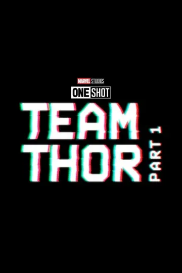 Plakat do filmu "Team Thor: Part 1" #989180