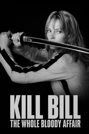 Plakat do filmu "Kill Bill: The Whole Bloody Affair" #1154027