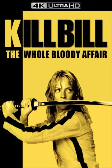 Plakat do filmu "Kill Bill: The Whole Bloody Affair" #1176065