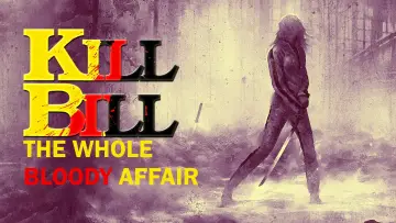 Zasłona do filmu "Kill Bill: The Whole Bloody Affair" #180754