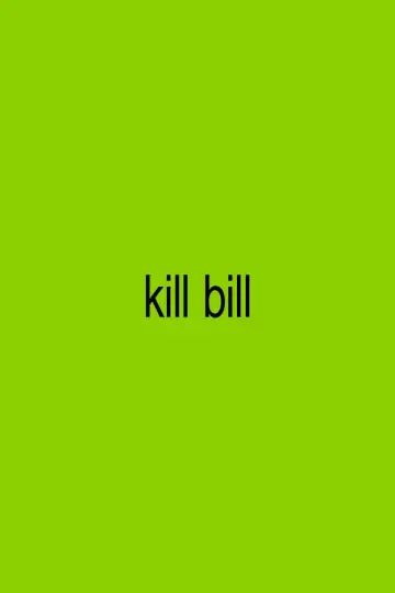 Plakat do filmu "Kill Bill: The Whole Bloody Affair" #1841041