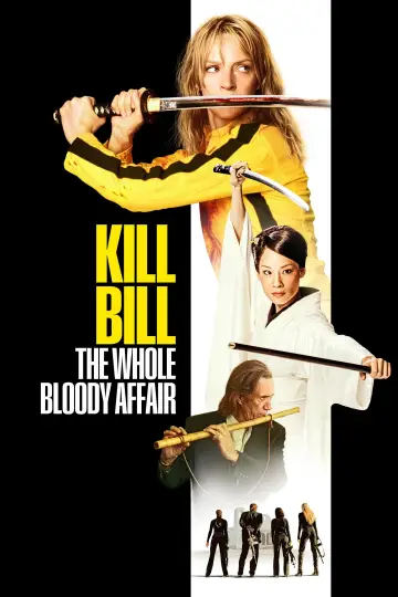Plakat do filmu "Kill Bill: The Whole Bloody Affair" #524574