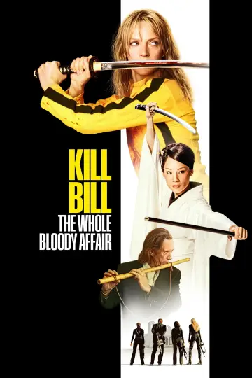Plakat do filmu "Kill Bill: The Whole Bloody Affair" #524575