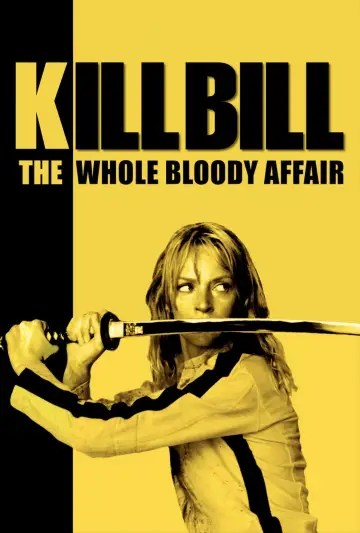 Plakat do filmu "Kill Bill: The Whole Bloody Affair" #524591