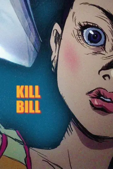 Plakat do filmu "Kill Bill: The Whole Bloody Affair" #524624