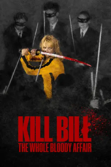 Plakat do filmu "Kill Bill: The Whole Bloody Affair" #815965