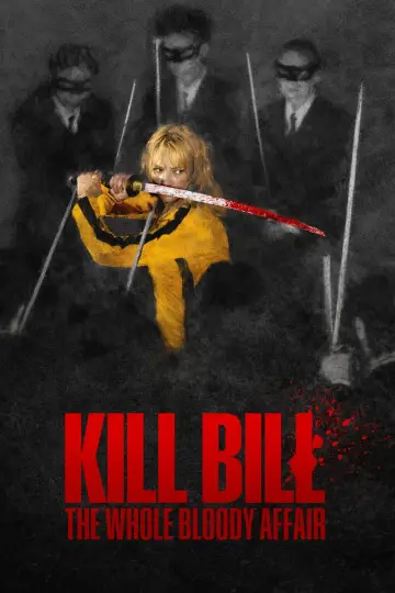 Plakat do filmu "Kill Bill: The Whole Bloody Affair" #909425