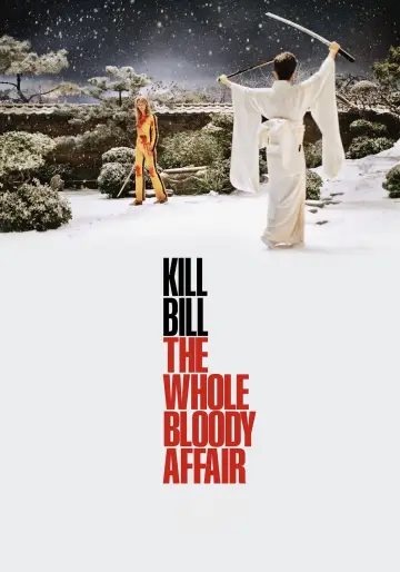 Plakat do filmu "Kill Bill: The Whole Bloody Affair" #954625