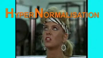 Zasłona do filmu "HyperNormalisation" #1034510