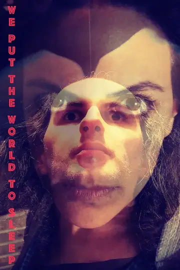 Plakat do filmu "We Put the World to Sleep" #1184209