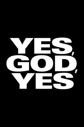 Plakat do filmu "Yes, God, Yes" #971006