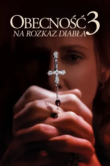 Plakat do filmu "Obecność 3: Na rozkaz diabła" #582482