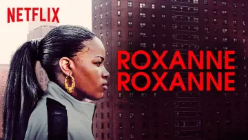 Zasłona do filmu "Roxanne Roxanne" #1123098