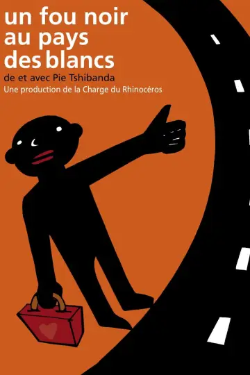 Plakat do filmu "Un fou noir au pays des blancs" #945009