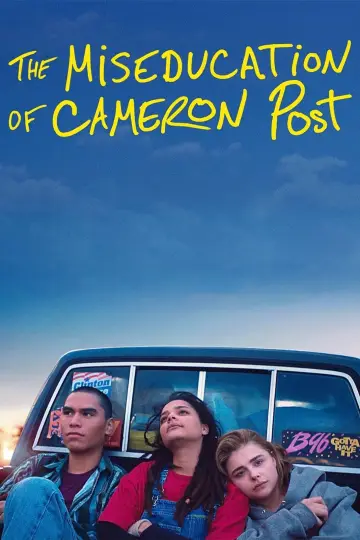 Plakat do filmu "Złe wychowanie Cameron Post" #151579