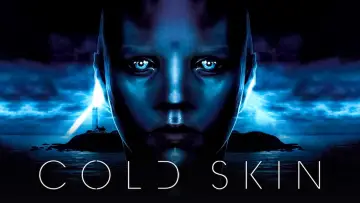 Zasłona do filmu "Cold Skin" #123655
