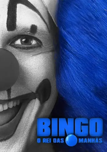 Plakat do filmu "Bingo: O Rei das Manhãs" #482601