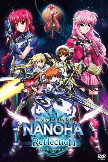 Magiczna dziewczyna, Liryczna Nanoha: Reflection