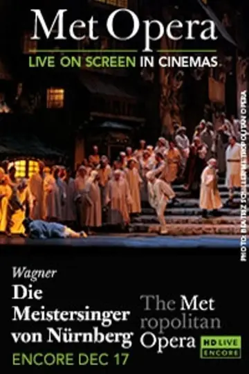 Die Meistersinger von Nürnberg - Metropolitan Opera plakat