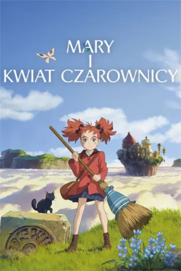 Plakat do filmu "Mary i kwiat czarownicy" #694860