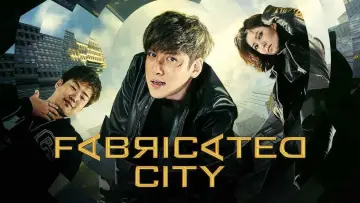 Zasłona do filmu "Fabricated City" #135640