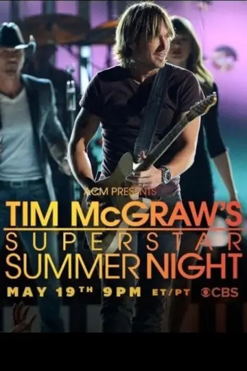 ACM Presents: Tim McGraw's Superstar Summer Night plakat
