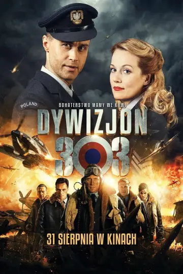 Plakat do filmu "Dywizjon 303. Historia prawdziwa" #452943