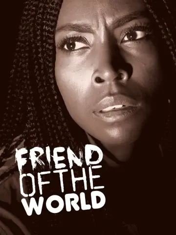 Plakat do filmu "Friend of the World" #1111085