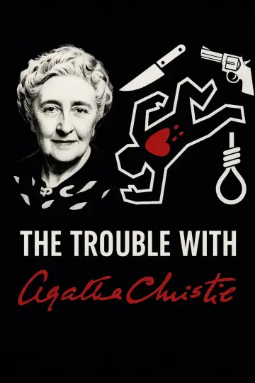 The Trouble With Agatha Christie plakat