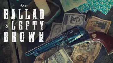 Zasłona do filmu "The Ballad of Lefty Brown" #1055988