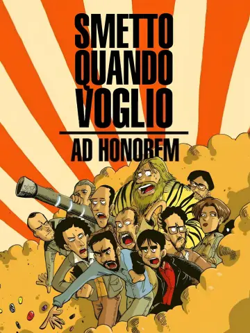 Plakat do filmu "Smetto quando voglio - Ad honorem" #1538369