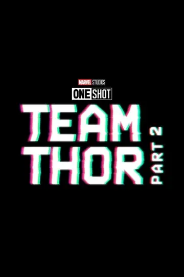 Plakat do filmu "Team Thor: Part 2" #1099497