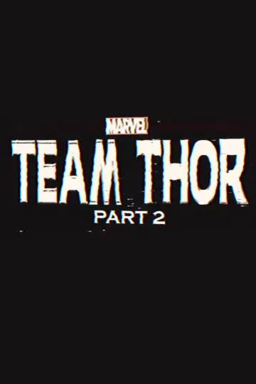 Plakat do filmu "Team Thor: Part 2" #870165