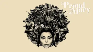 Zasłona do filmu "Proud Mary" #1017382