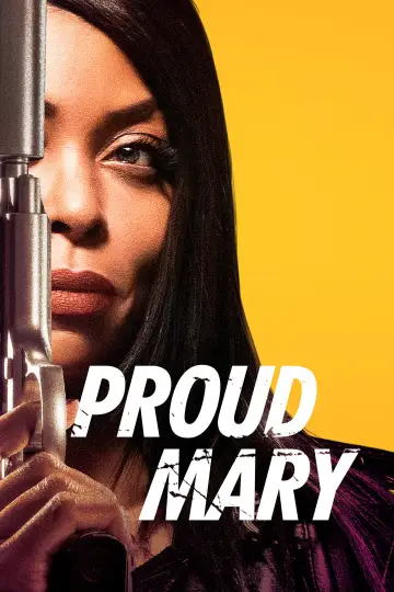 Plakat do filmu "Proud Mary" #1017393