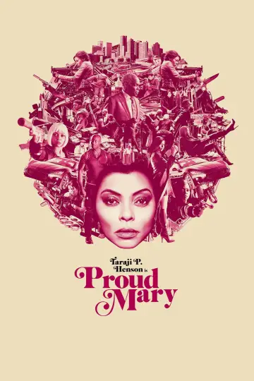 Plakat do filmu "Proud Mary" #1017396