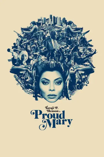 Plakat do filmu "Proud Mary" #1017397