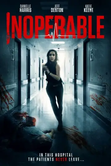 Plakat do filmu "Inoperable" #1129943