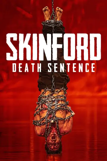 Plakat do filmu "Skinford: Death Sentence" #385006